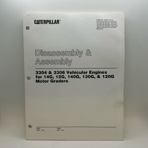 CAT Caterpillar Disassembly Assembly 3304 3306 Vehicular Engines Motor Graders